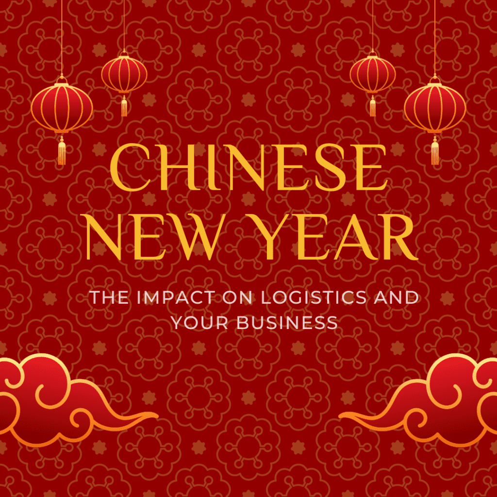 Chinese New Year and the supply chain